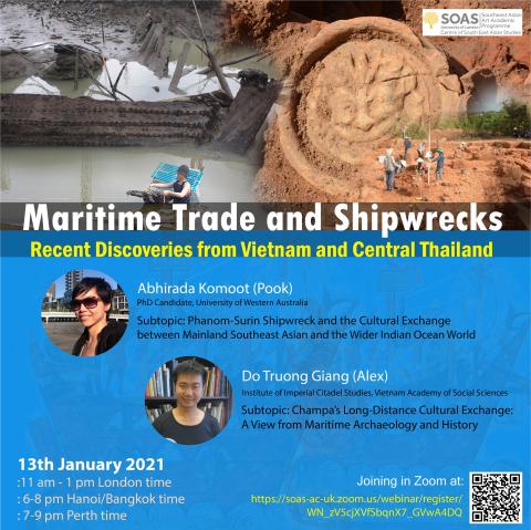 Maritime Trade and Shipwrecks: Recent Discoveries form Vietnam and Central Thailand Abstract Poster